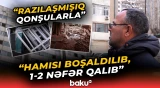 Bakının mərkəzində binalar niyə sökülür? | Sakinlərdən açıqlama - Baku TV