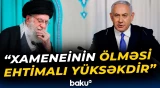 Xameneinin ailə üzvləri həlak olub? | Netanyahu İrana hücumdan danışıb - Baku TV