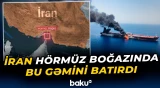 İranın Hörmüz boğazında hədəfə aldığı tanker məhv edildi - Baku TV