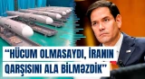 İrana qarşı hücumu zəruri edən kritik səbəb | Rubiodan Tehranla bağlı xəbərdarlıq - Baku TV