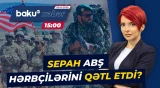 SEPAH-dan kritik açıqlama | Dubayda ABŞ hərbçiləri öldürüldü?- Baku TV CANLI