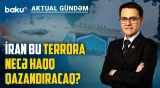 Azərbaycana xəyanət edən İran qonşuluğu da heçə saydı - AKTUAL GÜNDƏM XÜSUSİ BURAXILIŞ