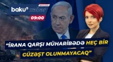 İran üçün sürprizlərlə dolu planım var | Benyamin Netanyahu - Baku TV