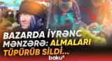 “Almanı ona görə tüpürüb sildi ki..." - Bazarda ürəkbulandıran əməli ört-basdır edirlər? - Baku TV