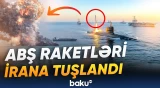 Fars Körfəzində böyük gərginlik | "Tomahawk" raketləri İranı hədəf alır - Baku TV