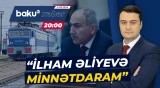 Paşinyan İlham Əliyevə təşəkkür etdi - Baku TV CANLI