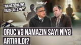 "İnsan anlamadığı dildə necə dua edə bilər?!" - Namazı hansı şəkildə qılmaq olar? - AMİN