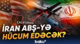 Kaliforniyaya PUA hücumu | SEPAH sualtı raketlərdən istifadə edə bilər - Baku TV