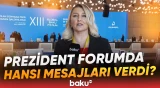 XIII Qlobal Bakı Forumunda hansı mühüm məsələlər müzakirə ediləcək? - Baku TV