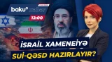 Netanyahu İranın yeni Ali Rəhbərini hədələdi - Baku TV CANLI