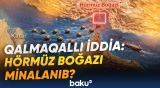 İrandan cavab gecikmədi | Hörmüz boğazı "savaş meydanı"na çevrilib? - Baku TV