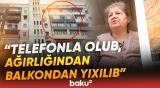 "Yıxılanda ağaca dəyib, onda da..." - Dəhşət: 13 yaşlı qız 9-cu mərtəbədən yıxıldı - Baku TV