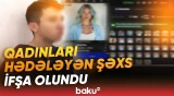 Qadınların görüntülərini montaj edib pul tələb edən gənc saxlanıldı - Baku TV
