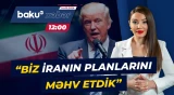Tramp İranın bu planlarını suya saldı? - Baku TV CANLI