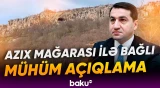 Hikmət Hacıyev Azıx mağarası ilə bağlı paylaşım edib - Baku TV