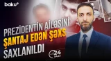 Prezidentin ailəsini şantaj edən şəxs kimdir? | DTX-dən əməliyyat - 24 SAAT