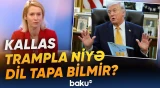 Hörmüz məsələsi aranı get-gedə qarışdırır | Kallas Trampdan şikayətləndi - Baku TV