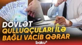 Dövlət qulluqçularına verilən hansı ödənişlərin ləğvi nəzərdə tutulur? - Baku TV