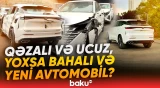 Gövdə deformasiyaya uğrayıbsa... | Hansı vəziyyətdə olan avtomobili almaq lazımdır? - Baku TV