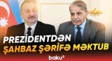 İlham Əliyevin Pakistanın Baş nazirinə göndərdiyi məktubda nələr qeyd olundu? - Baku TV