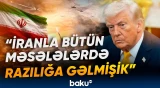 Tramp Tehranla danışıqların yeni raundunu elan etdi - Baku TV