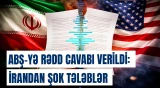 Gərginlik artır: 6 kritik şərt aranı qatdı | ABŞ-İran danışıqları niyə dalana dirəndi? - Baku TV