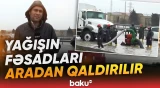 Paytaxtın cənub girişində yağışın yaratdığı problem aradan qaldırılır - Baku TV