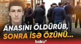 Şəmkirdə dəhşətli hadisə | Oğul anasını amansızlıqla qətlə yetirdi - Baku TV