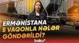 Biləcəridən Ermənistana yola salınan qatarla nələr daşındı? - Baku TV