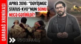 Aprel döyüşlərinin gerçəkləri | Strateji dönüşə yol açan 4 gün nələri dəyişdi? - QARABAĞ XRONİKASI
