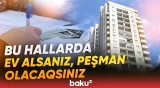 Ev almaq, yoxsa tikdirmək sərfəlidir? - "Mənzil alanda bunu bilmirsən ki..." - Baku TV