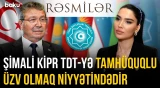 Şimali Kipr TDT-yə tamhüquqlu üzv olmaq niyyətindədir - RƏSMİLƏR