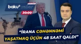 Donald Tramp Tehrana sonuncu xəbərdarlığını etdi - ANA XƏBƏR