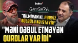“Namiq aradan çıxdı, nə Məşədibaba, nə Ağamirzə...” - Meyxanaçı Vüqardan qalmaqallı sözlər - QAPQARA
