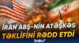 Tehranın əsəs tələbi nədir? | ABŞ-İran müharibəsi bitir? - Baku TV
