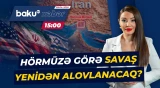 ABŞ Hörmüz boğazı ilə bağlı kritik şərtini açıqladı | İran hansı addımı atacaq? - Baku TV CANLI