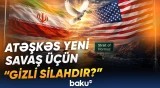 Yaxın Şərqdəki savaşdan çıxarılmalı olan dərslər | ABŞ, İran və İsrailin kritik gedişləri - Baku TV
