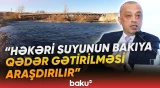 “Bu 30 faizin böyük hissəsi...” | Zaur Mikayılov Azərbaycanın su ehtiyatlarından danışdı - Baku TV