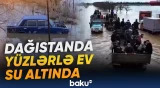 Dağıstanda fövqəladə vəziyyət | Yağan yağışlar genişmiqyaslı daşqınlara səbəb olub - Baku TV