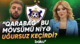 "Qarabağ"ı dəyişikliklər gözləyir? - Zidana gözlənilməz təklif | Yeni idman xəbərləri - Baku TV