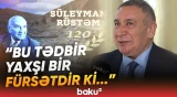 "Bu ənənə 1986-cı ildən başlayıb" | Süleyman Rüstəmin 120 illiyinə həsr olunmuş tədbir - Baku TV