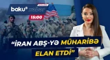 İran ABŞ-yə cavab verir? | Gəmiyə hücumdan sonra gərginlik artır - Baku TV CANLI