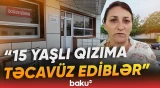 "Həkimə aparanda bilmişəm ki, qızım hamilədir" | Ucarda 15 yaşlı yeniyetmə ana oldu - Baku TV