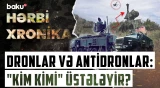 Müasir müharibələrin kabusu | Dronlarla mübarizə taktikalarında effektiv üsul nədir? - HƏRBİ XRONİKA