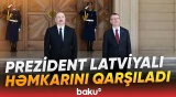 Latviya Prezidentinin Azərbaycanda rəsmi qarşılanma mərasimi - Baku TV