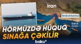 Tehran boğazı gəlir mənbəyinə çevirərək qaydaları dəyişamək istəyir - Baku TV