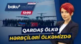 Azərbaycan və Türkiyə hərbçiləri birgə təlimə başladı - Baku TV CANLI