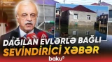 Su altında qalan və zərər görən evlərlə bağlı imzalanan sərəncamın detalları - Baku TV