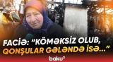 “Bilmədik ki, necə oldu...” | 57 yaşlı kişinin faciəvi sonu bacısını hüznə boğdu - Baku TV