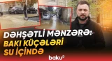 Subasan yollarda dəhşətli vəziyyət | Mərkəzi küçələr niyə suya qərq oldu? - Baku TV